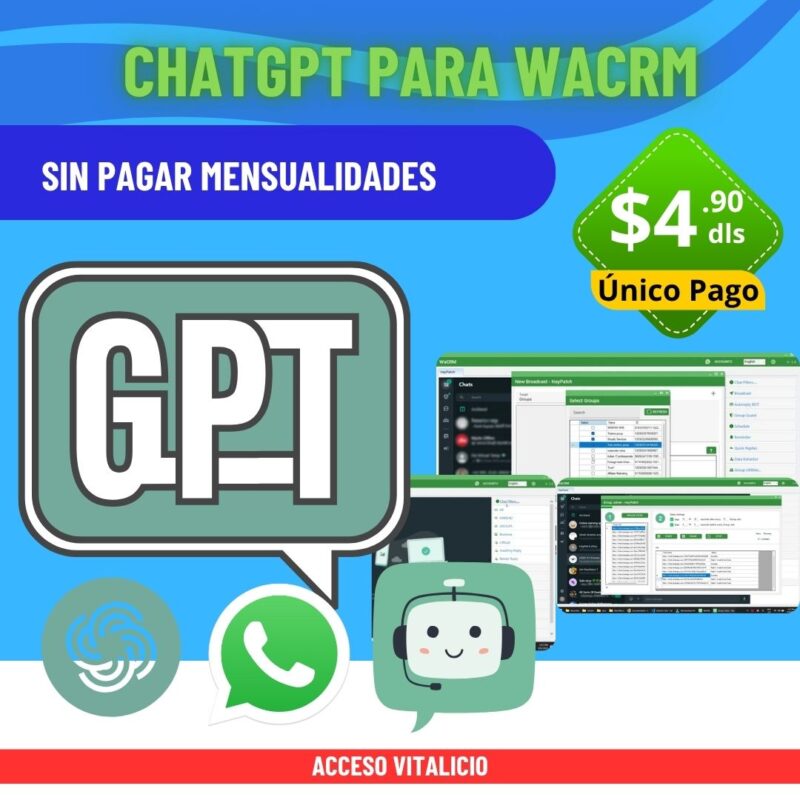 WA-CRM con INTELIGENCIA ARTIFICIAL (Agrega CHATGPT a tu Software vitalicio)